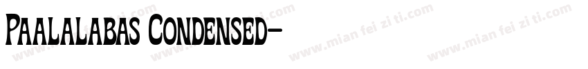 Paalalabas Condensed字体转换